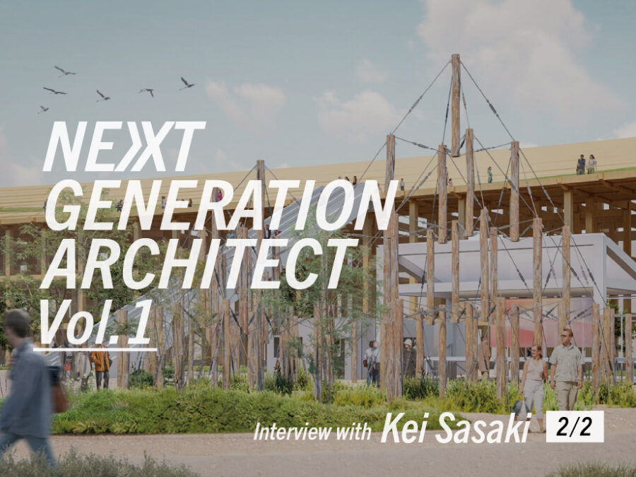 ［Interview］佐々木 慧：正しさの先にある「面白い建築」を求めて2/2